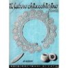 Il lavoro chiacchierino - frivolite' 2° album azzurro