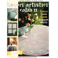 Lavori artistici a calza, mani di fata 11° settembre 1997