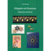 Kloppeln mit rosshaar, dekoriert mit stroh, katrin zschoche