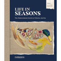 Life in seasons: the embroidered world of nicola jarvis, inspirations volume 1°