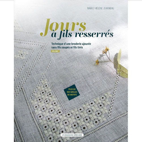 Jours a fils resserres, marie helene jeanneau, volume 1°