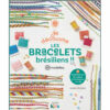 je decouvre les Bracelets bresiliens!!, Juliette Michelet