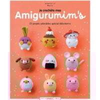 je crochet mes amigurumim's 25 projets adorables special debutant-e,  Annick Ly