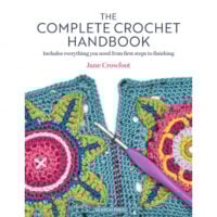 The Complete Crochet Handbook, Jane Crowfoot