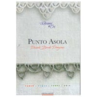 Punto asola: piccoli bordi preziosi, Gregori Cristina