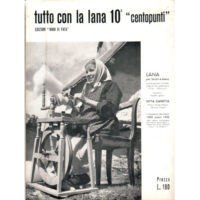 Tutto con la lana "CENTOPUNTI", 10° edizione mani di fata