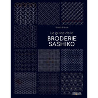 La guide de la broderie Sashiko, Susan Briscoe