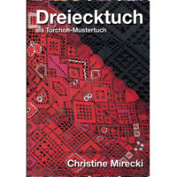 Dreiecktuch als torchon-musterrtuch, Christine Mirecki