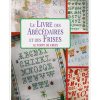 le livre des abecedaires et des frises au point de croix