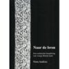 Naar de bron (binche), Nora Andries