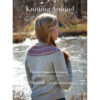 knitting around: circular designs and tecniques, Elizabeth Zimmermann riedizione aggiornata