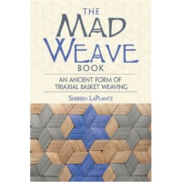 the made weave book: basket weaving, Shreen LaPlantz