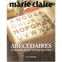 Abecedaires 15 modeles et leurs motifs, Marie Claire idees