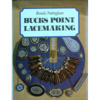 Bucks point lacemaking, Pamela Nottingham