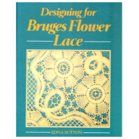 Designing for bruges flower lace, Edna Sutton
