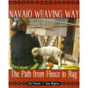 Navajo weaving way, Bennett-Bighorse