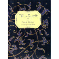 Tull Duett I, Sonja Klenke-Ulrike Voelcker