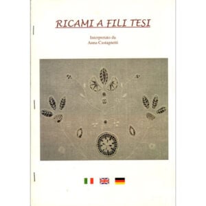 Ricami a fili tesi, Anna Castagnetti