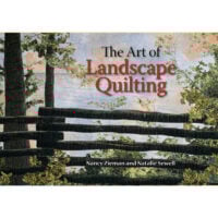 The art of Landscape quilting, Nancy Zieman