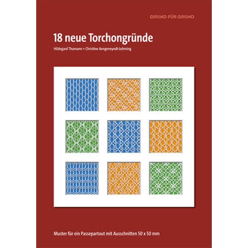 18 neue TorchonGrunde, Thumann-Aengeneyndt-Lehming