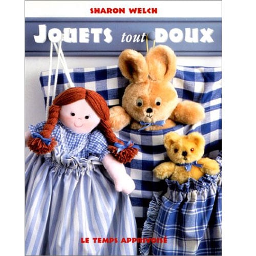 jouets tout doux, sharon Welch
