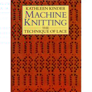 Single and double bed machine knitting the designer's guide, vikki haffenden