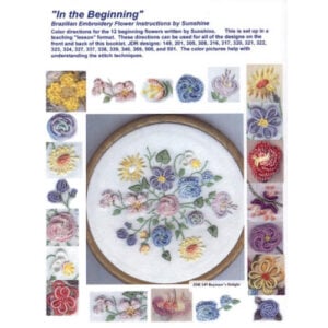 ricamo brasiliano, In the beginning: Brazilian embroidery flower instructions, Cheryl Sunshine