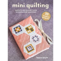 Mini quilting, Laura Strutt