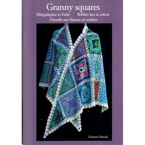 Mdt176 Granny squares: bobbin lace in colour, Christine Mirecki