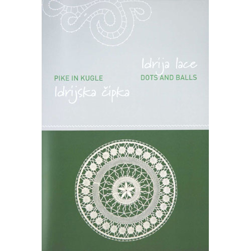 Idrija Lace – Dots and Balls
