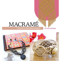 Ma208 Copertina del libro “Macramè Fashion Accessories & Jewelry” di Sylvie Hooghe, con progetti di accessori moda e gioielli in macramè.