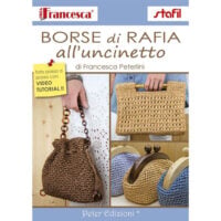 U315 Copertina del libro Borse di raffia all’uncinetto di Francesca Peterlini, 60 pagine, testo italiano, con 17 progetti e video tutorial passo passo