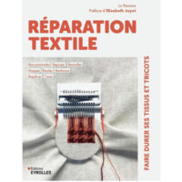 Rp151 Copertina del libro Réparation Textile – Faire durer ses tissus et tricots di Lu Parson, guida illustrata alla riparazione e al rammendo creativo.